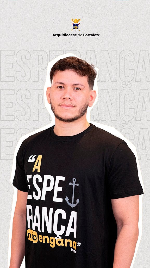 Camiseta "A Esperança não engana" - Arquidiocese de Fortaleza