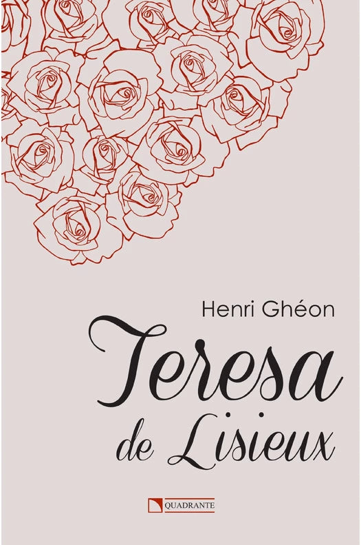 Teresa de Lisieux | Henri Ghéon