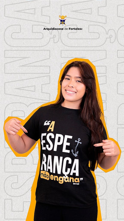 Camiseta "A Esperança não engana" - Arquidiocese de Fortaleza
