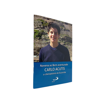 Novena ao Bem-aventurado CARLO ACUTIS o ciberapóstolo da Eucaristia