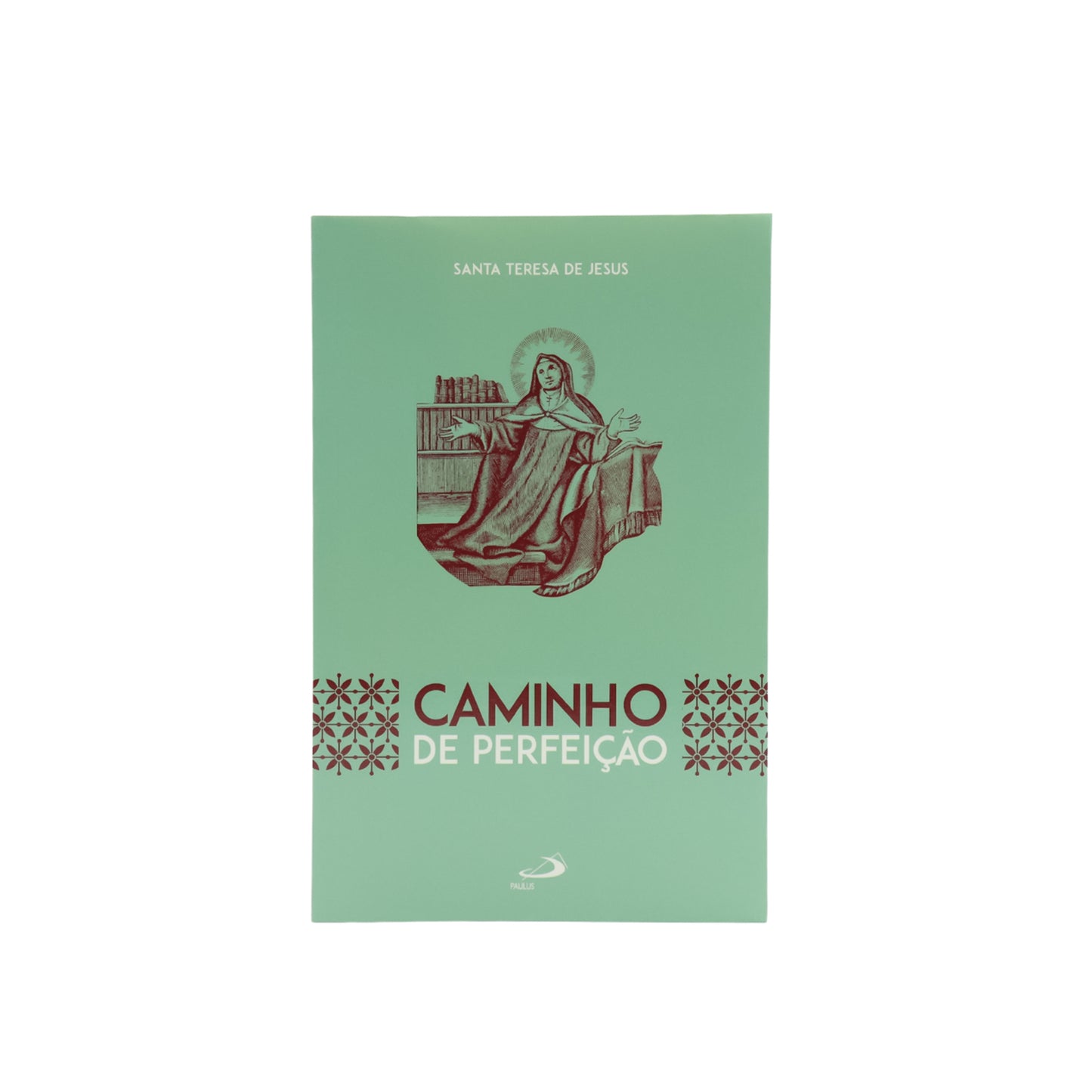Caminho de Perfeição - Paulus