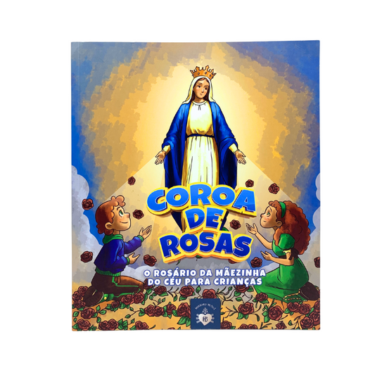 Coroa de Rosas o Rosário Para Crianças - Hesed