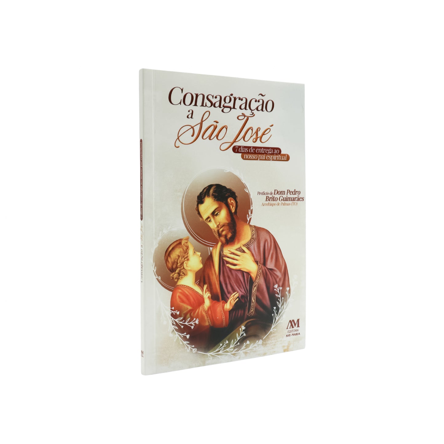 Consagração a São José  - Editora Ave Maria