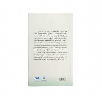 Medjugorje - Um ano com Maria