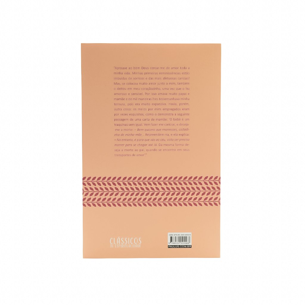 História de Uma Alma - Santa Teresinha