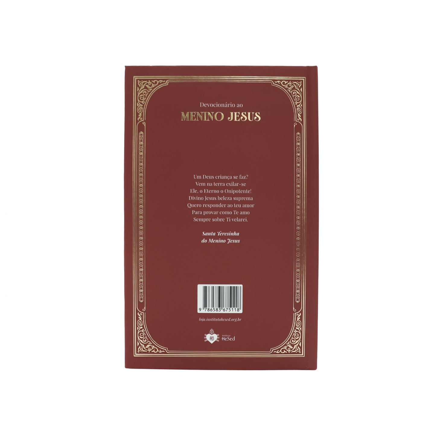Devocionário ao Menino Jesus - Quanto Mais Me Honrardes Mais Eu Vos Favorecerei - Hesed