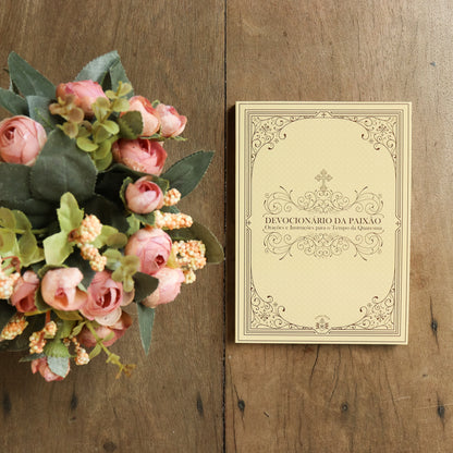 Devocionário a Paixão - Orações e Instruções para o Tempo da Quaresma