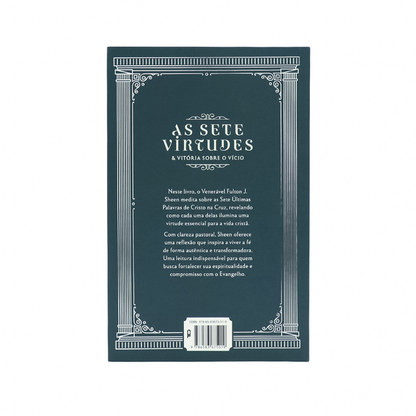 As Sete Virtudes e Vitória sobre o Vício