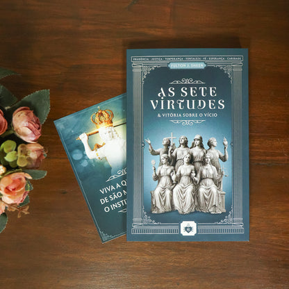 As Sete Virtudes e Vitória sobre o Vício