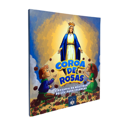 Coroa de Rosas o Rosário Para Crianças - Hesed