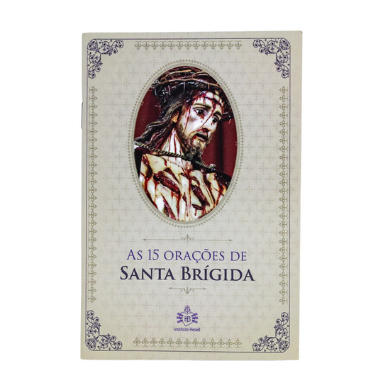 As 15 Orações de Santa Brígida Hesed