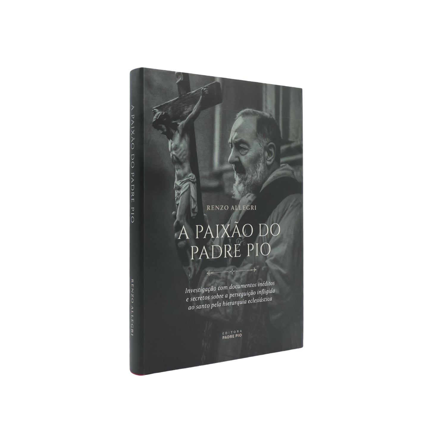 A Paixão do Padre Pio