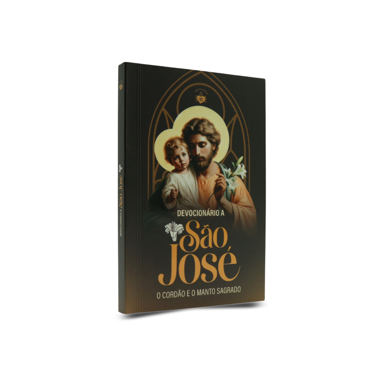 Devocionário a São José o cordão e o manto Sagrado