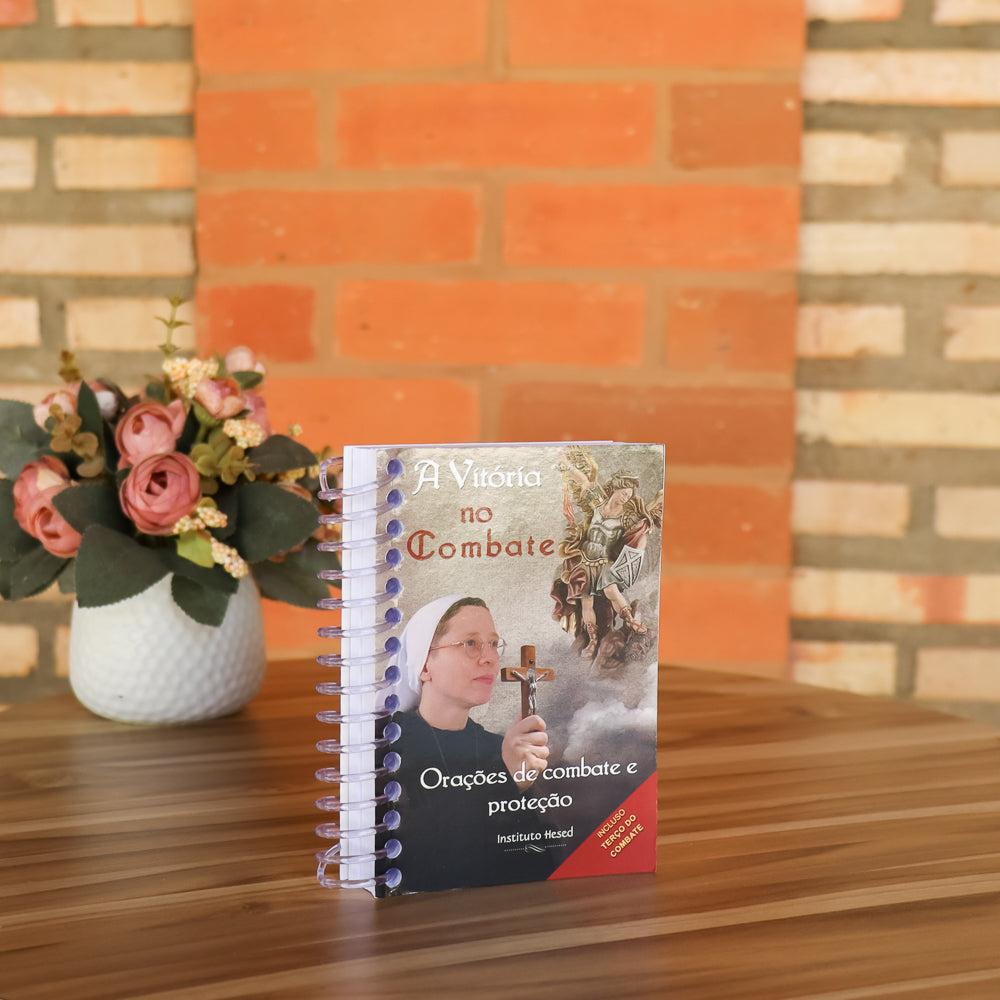A Vitória no Combate Oraçōes de Combate e Proteção