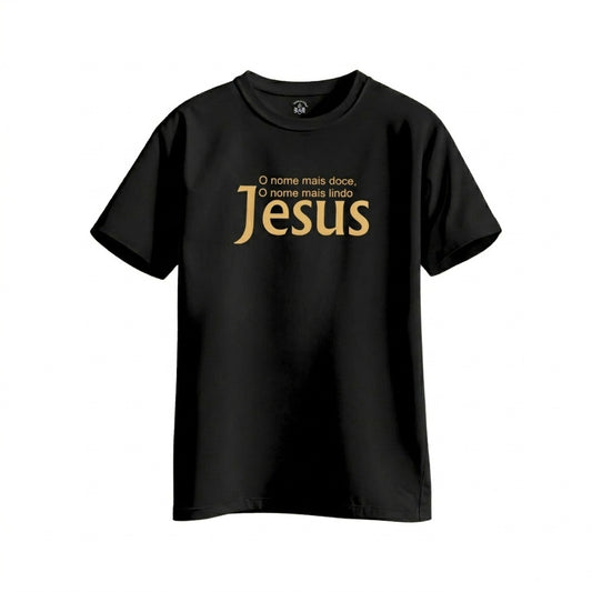 Camiseta Hesed - O nome mais doce, o nome mais lindo Jesus
