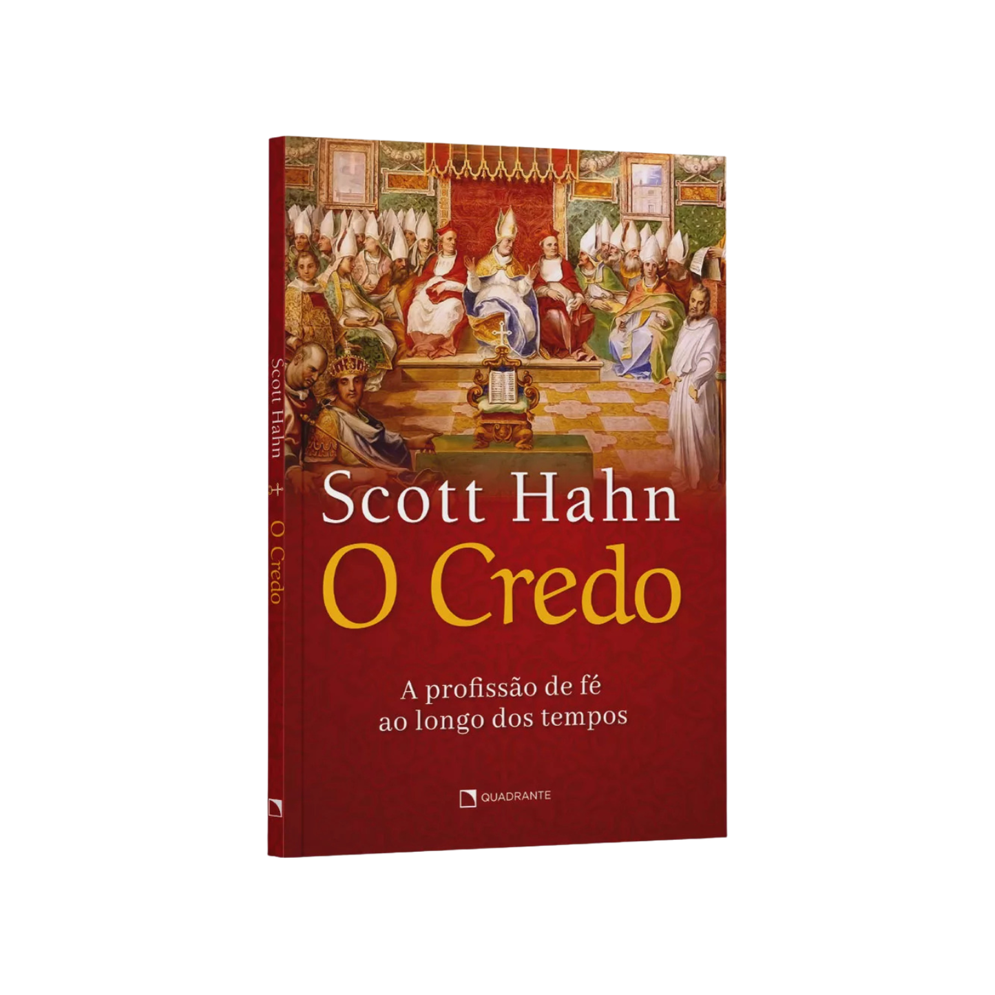 O Credo - A Profissão de fé ao longo dos tempos | Scott Hahn