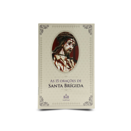 As 15 Orações de Santa Brígida Hesed