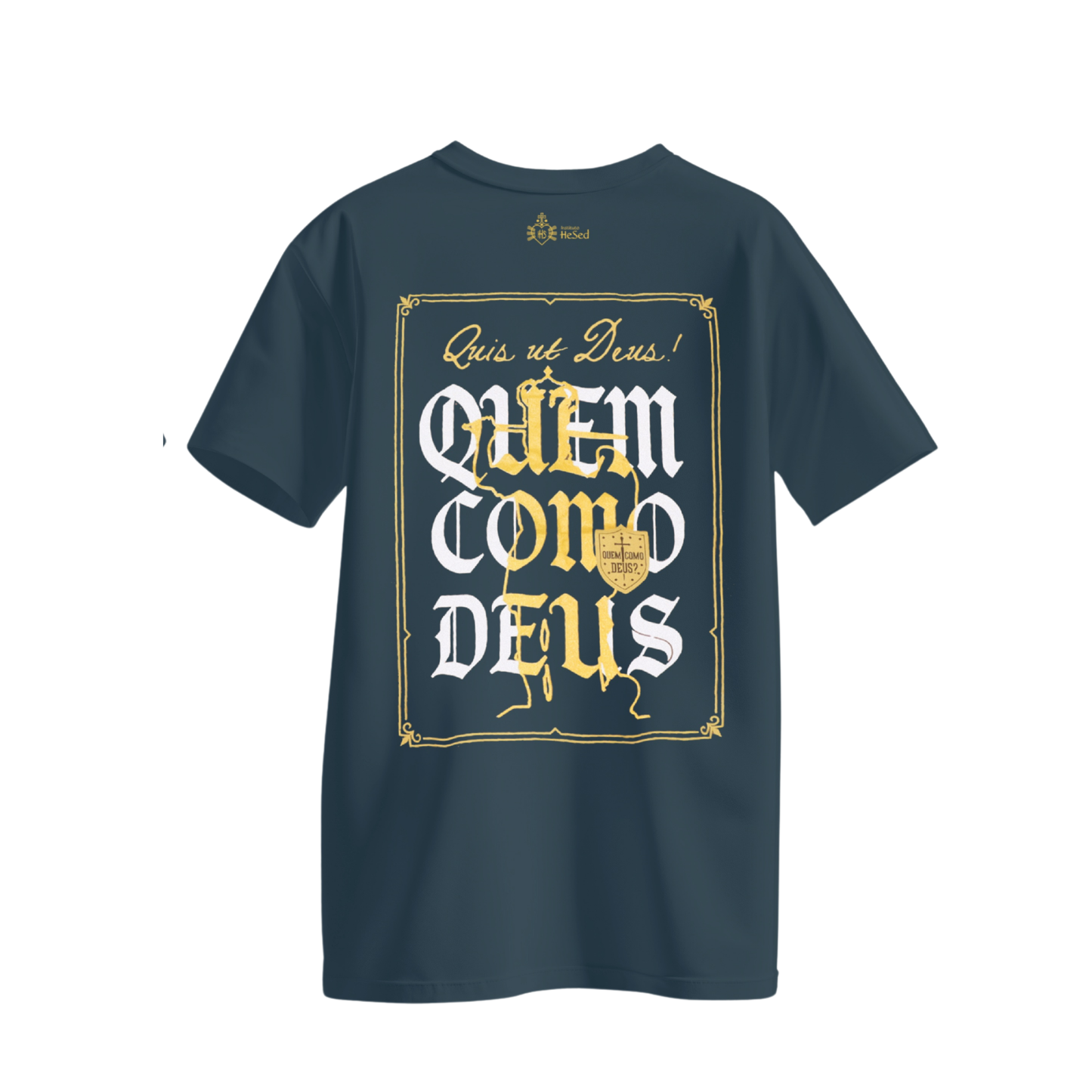 Camiseta Quem como Deus - Exército de São Miguel - Hesed