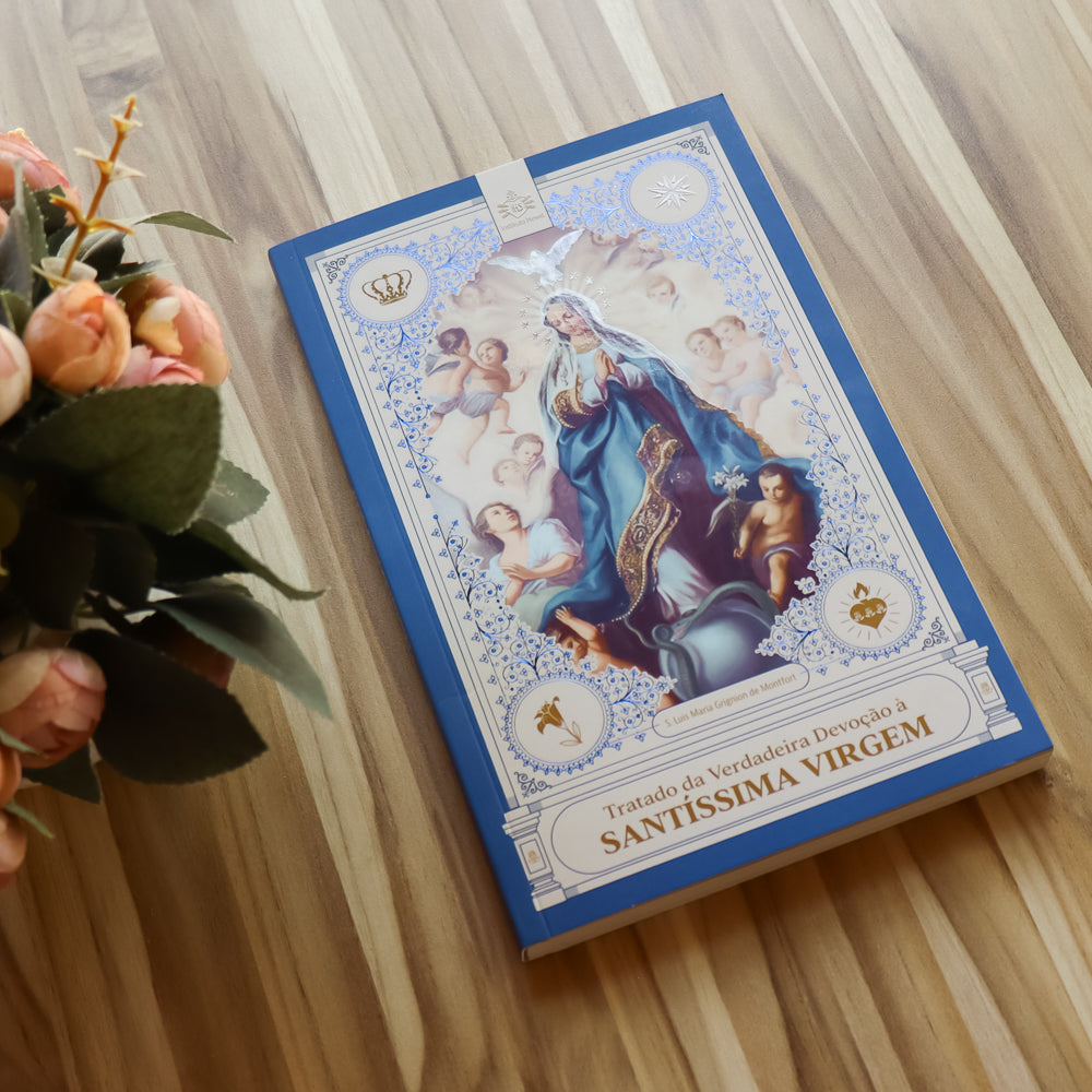Tratado da Verdadeira Devoção à Santíssima Virgem - Hesed