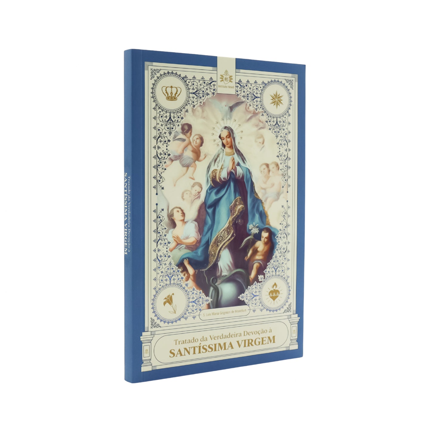 Tratado da Verdadeira Devoção à Santíssima Virgem - Hesed