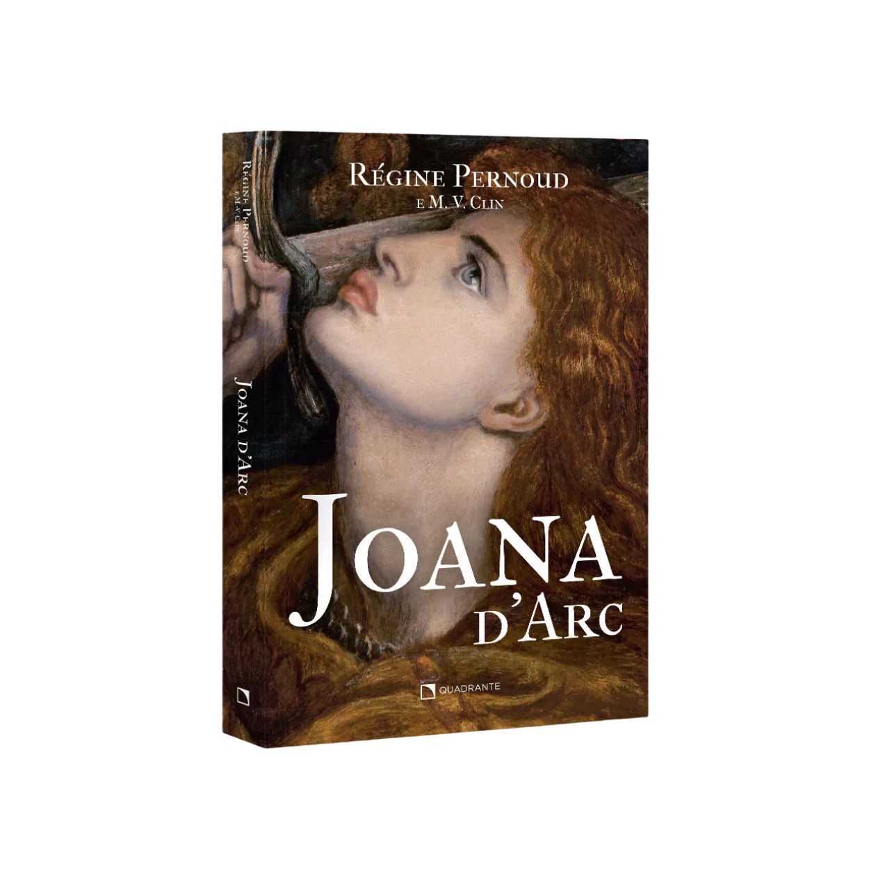 Joana d'Arc | Regine Pernoud - Marie-Veronique Clin