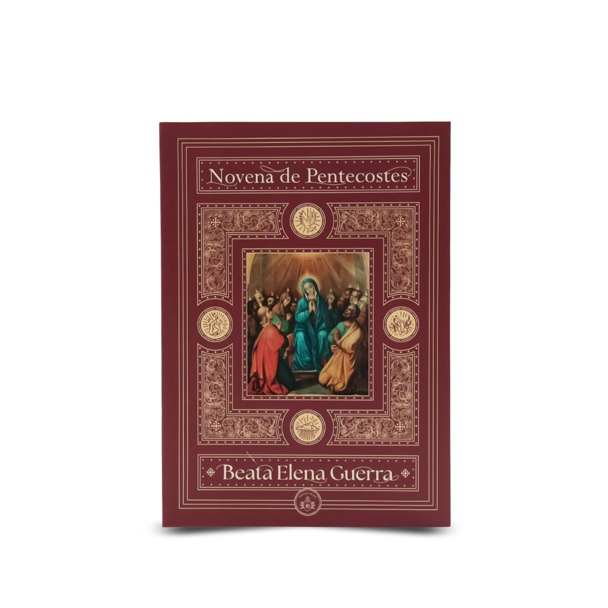 Novena de Pentecostes - Santa Elena Guerra - Instituto Hesed