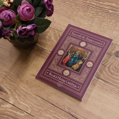 Novena de Pentecostes - Santa Elena Guerra - Instituto Hesed