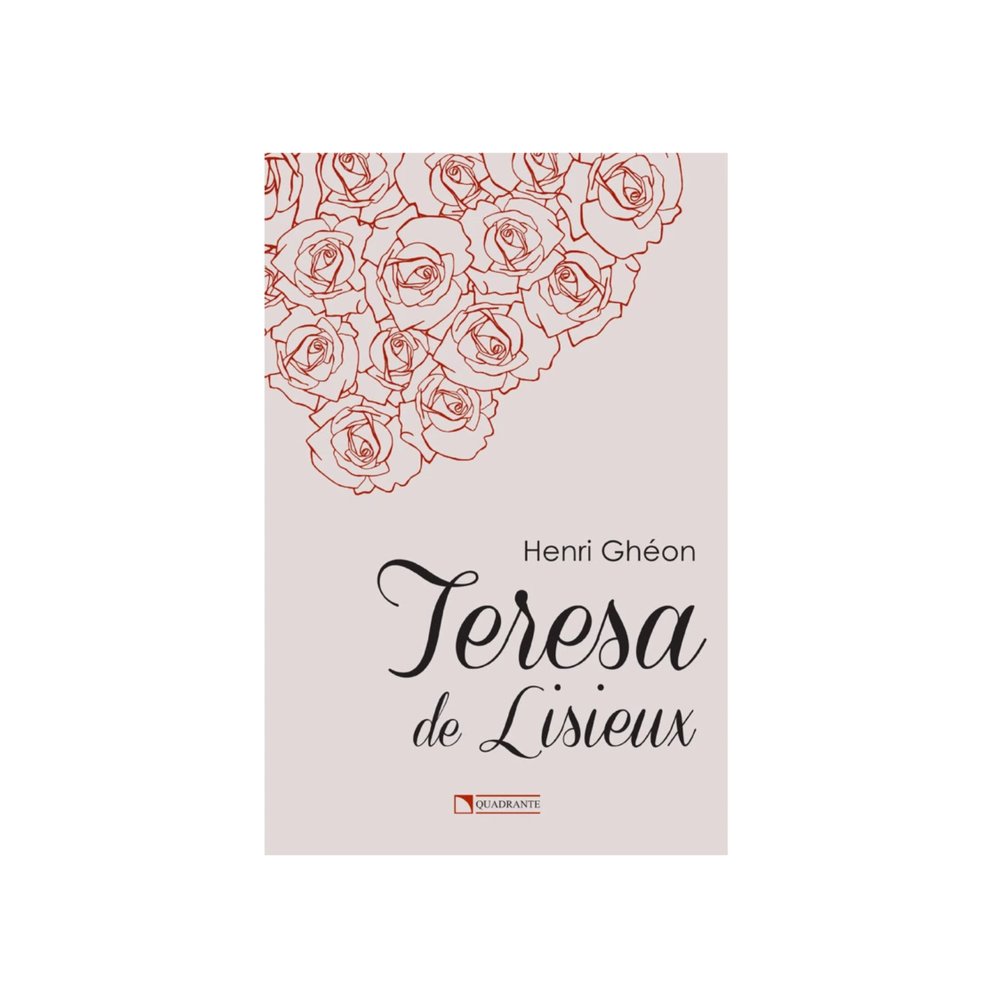 Teresa de Lisieux | Henri Ghéon
