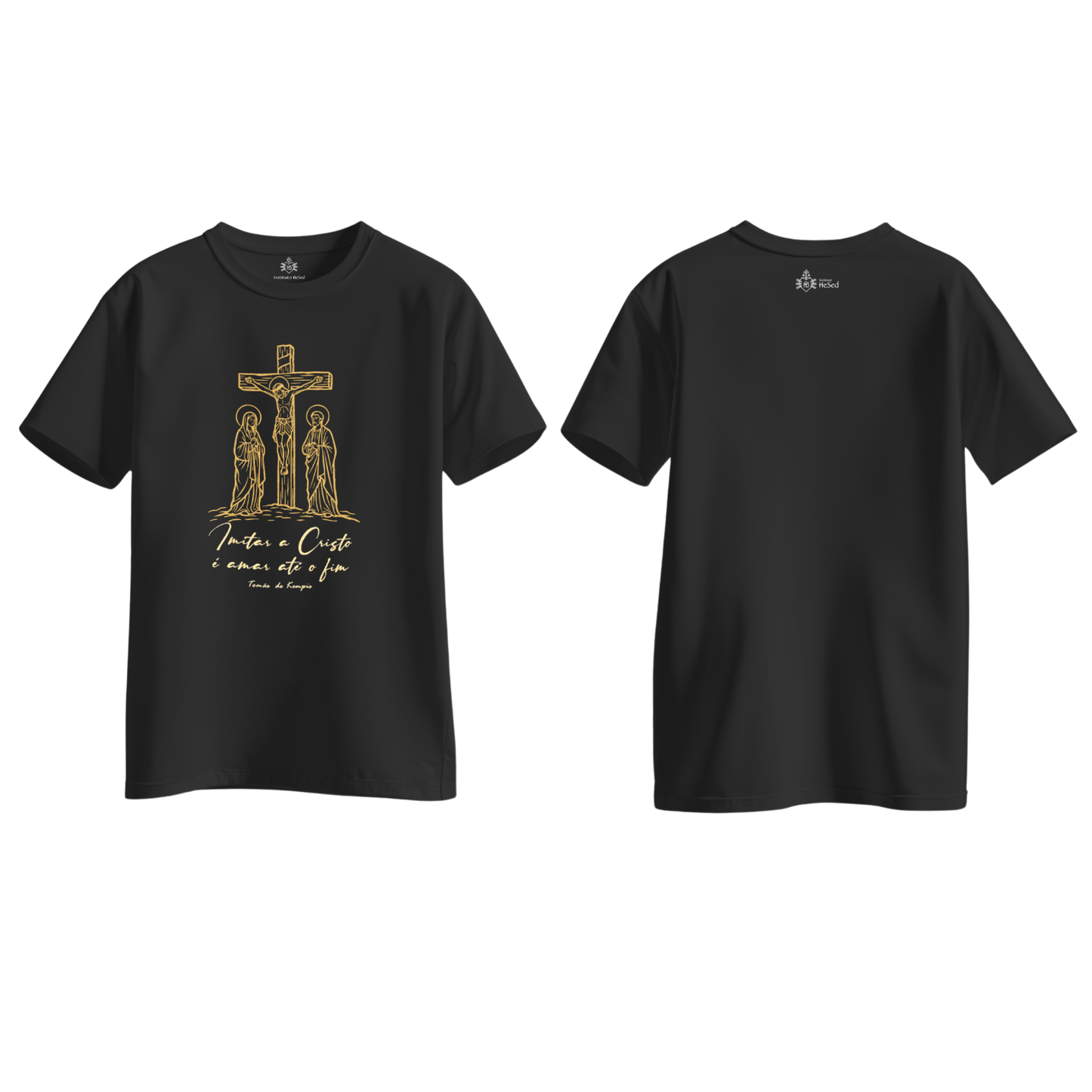 Camiseta Imitar a Cristo é amar até o fim - Hesed