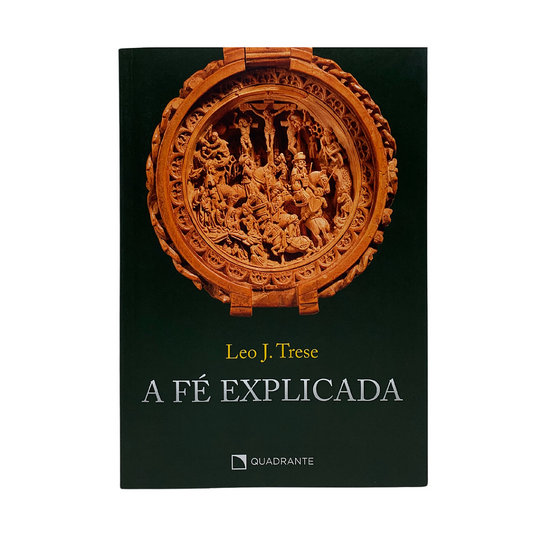 A Fé Explicada
