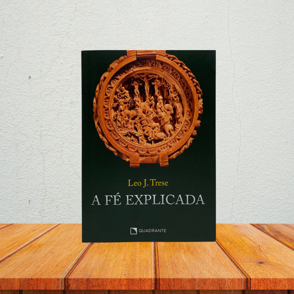 A Fé Explicada