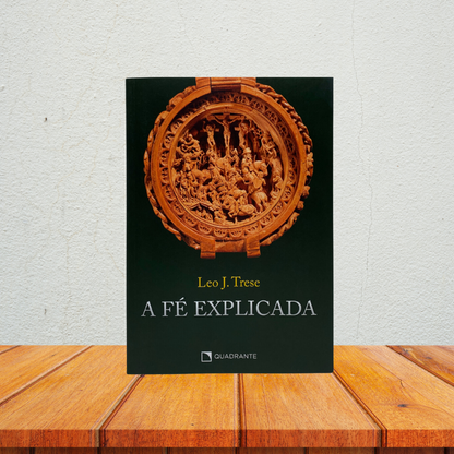 A Fé Explicada