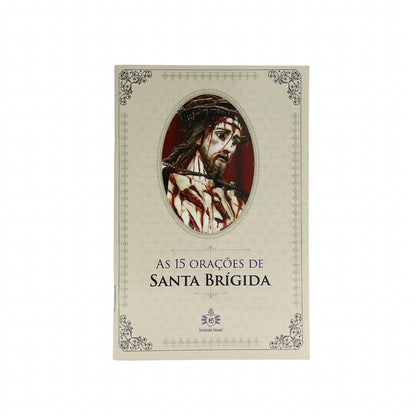 As 15 Orações de Santa Brígida Hesed