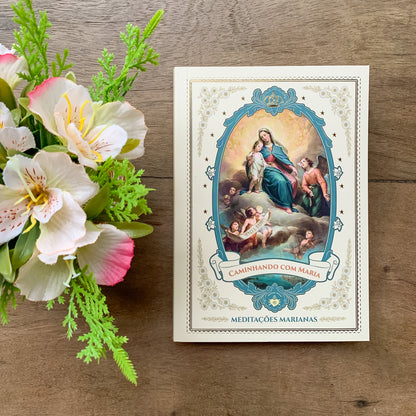 Caminhando Com Maria Meditações Marianas Hesed