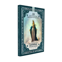 33 Dias de Exercícios Espirituais em Preparação Para a Consagração à Santíssima Virgem Maria Hesed